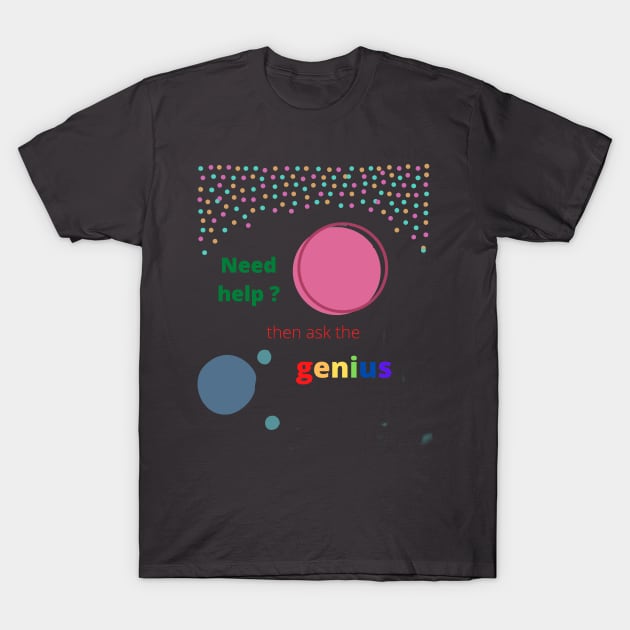 genius T-Shirt by super store